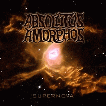 Absolutus Amorphos : Supernova